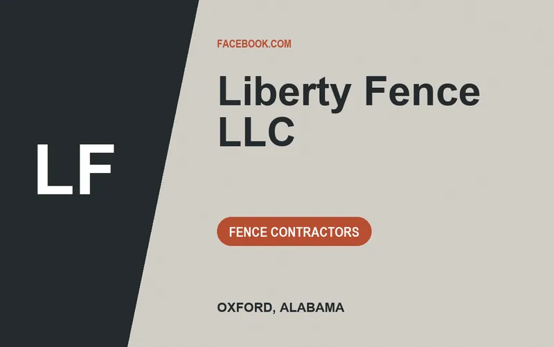 Liberty Fence LLC in Oxford, Alabama