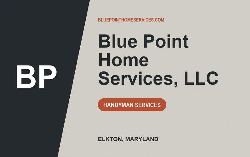Blue Point Home Services, LLC in Elkton, Maryland
