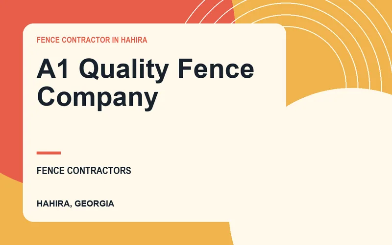 A1 Quality Fence Company in Hahira, Georgia