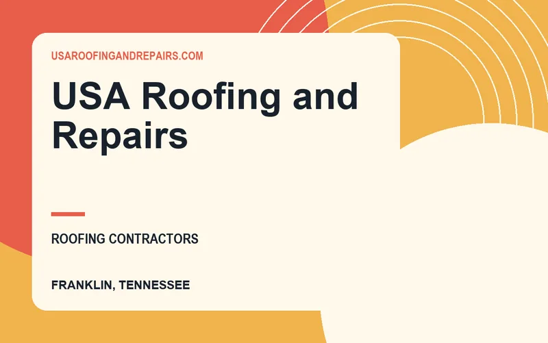 USA Roofing and Repairs in Franklin, Tennessee
