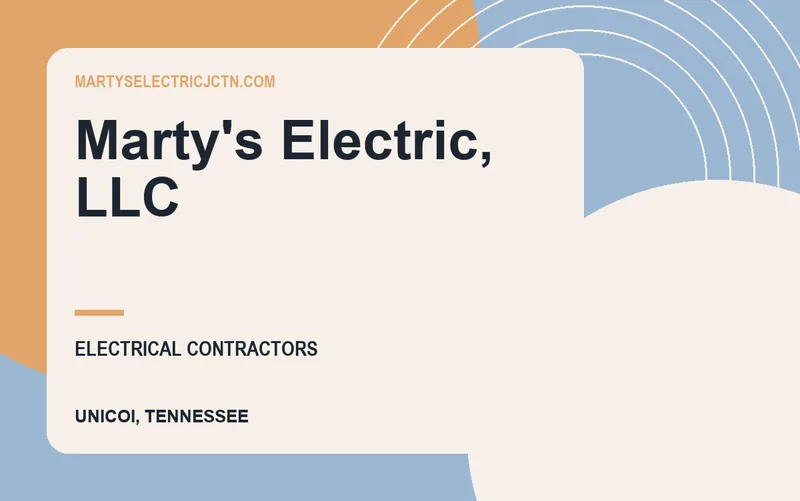Marty's Electric, LLC in Unicoi, Tennessee