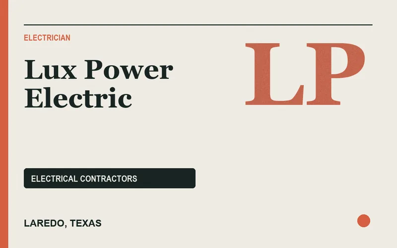 LUX POWER ELECTRIC in Laredo, Texas