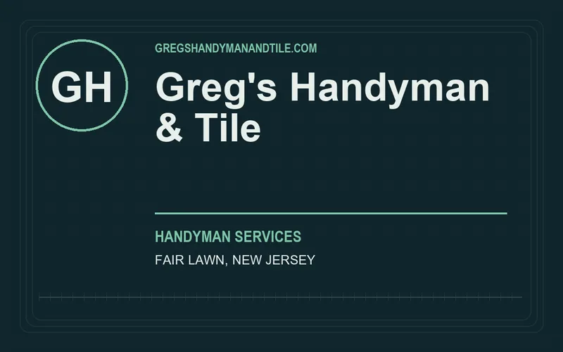 Greg's Handyman & Tile in Fair Lawn, New Jersey
