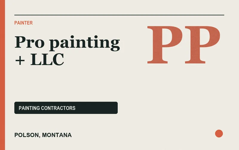 Pro painting + llc in Polson, Montana