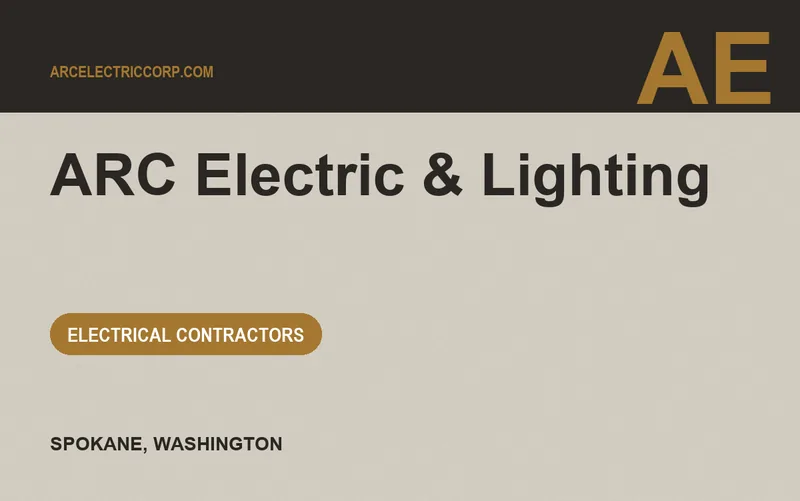 ARC Electric & Lighting in Spokane, Washington