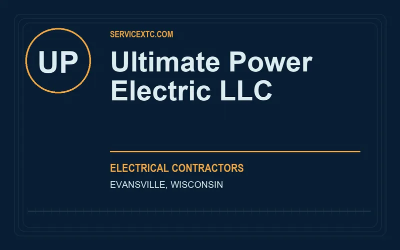 Ultimate Power Electric LLC in Evansville, Wisconsin