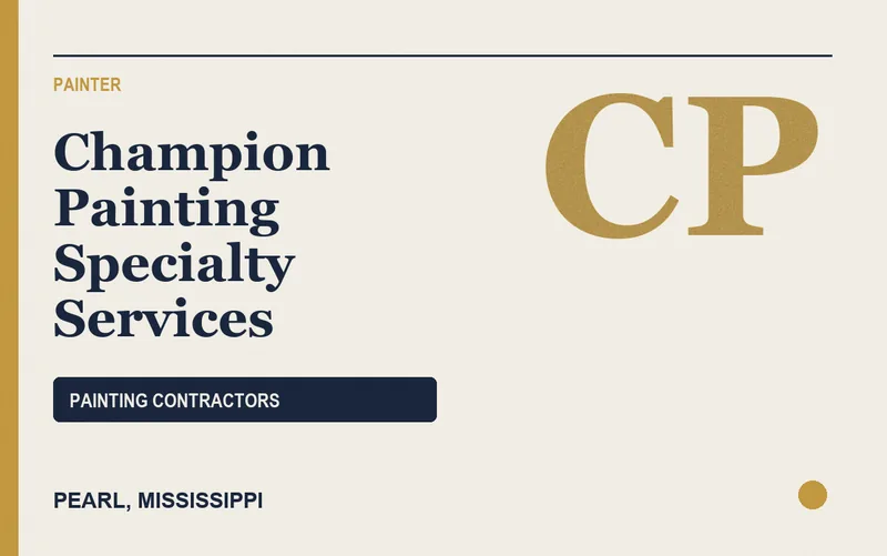 Champion Painting Specialty Services in Pearl, Mississippi