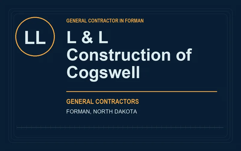 L & L Construction of Cogswell in Forman, North Dakota