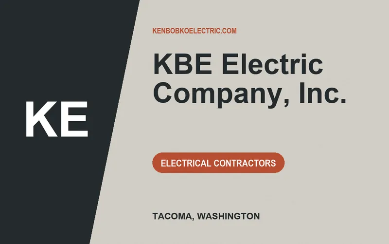 KBE Electric Company, Inc. in Tacoma, Washington