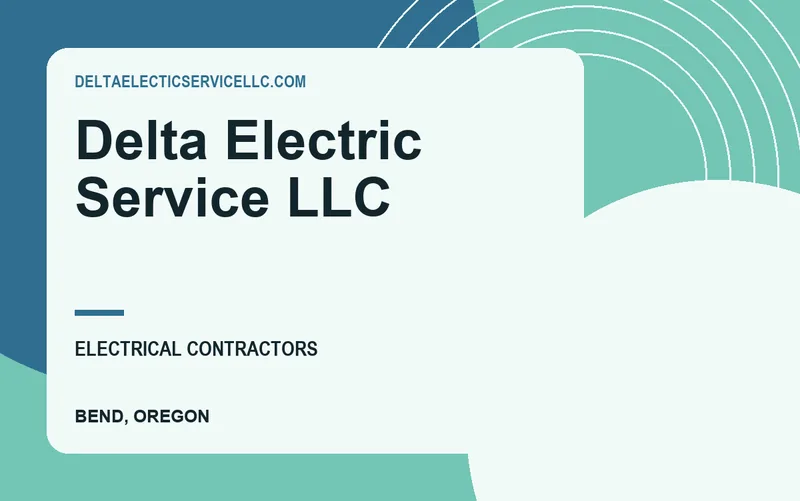 Delta Electric Service LLC in Bend, Oregon