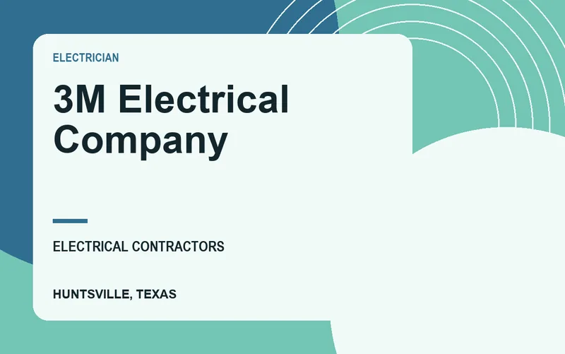 3M Electrical Company in Huntsville, Texas