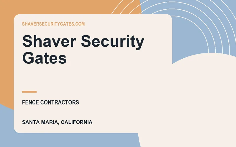 shaver security gates in Santa Maria, California