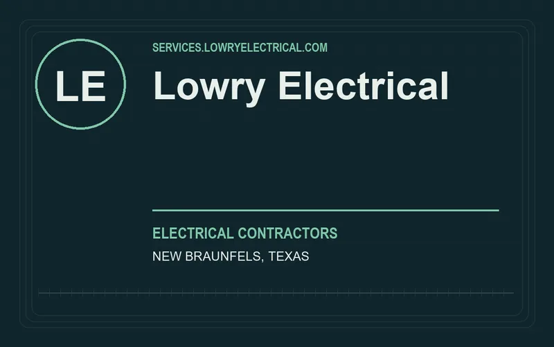 Lowry Electrical in New Braunfels, Texas