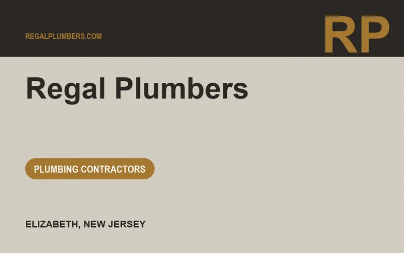 Regal Plumbers in Elizabeth, New Jersey
