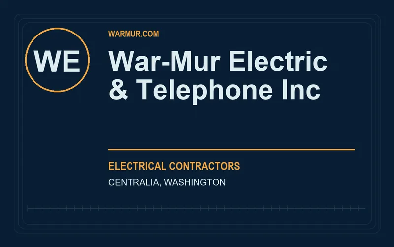 War-Mur Electric & Telephone Inc in Centralia, Washington