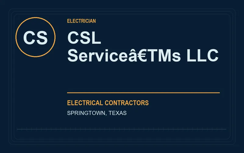 CSL Serviceâ€TMs LLC in Springtown, Texas