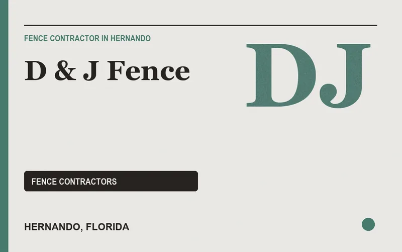 D & J Fence in Hernando, Florida
