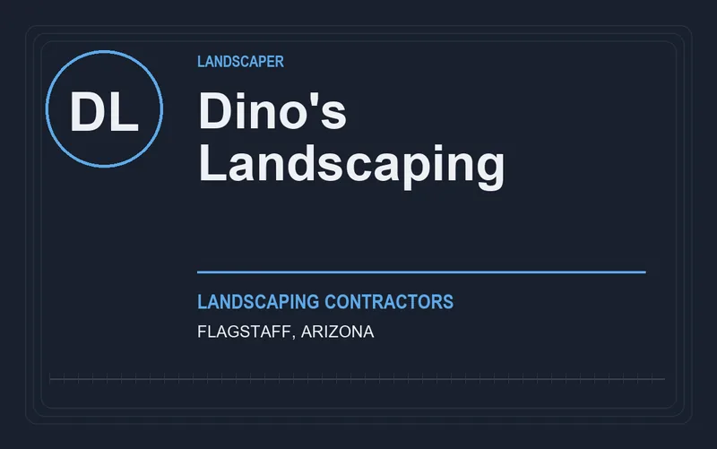 Dino's Landscaping in Flagstaff, Arizona