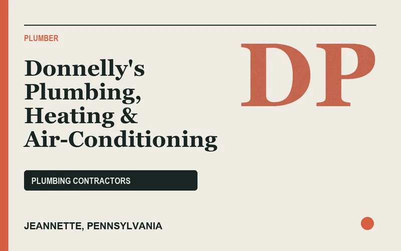 Donnelly's Plumbing, Heating & Air-Conditioning in Jeannette, Pennsylvania