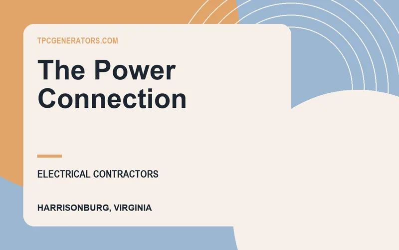 The Power Connection in Harrisonburg, Virginia