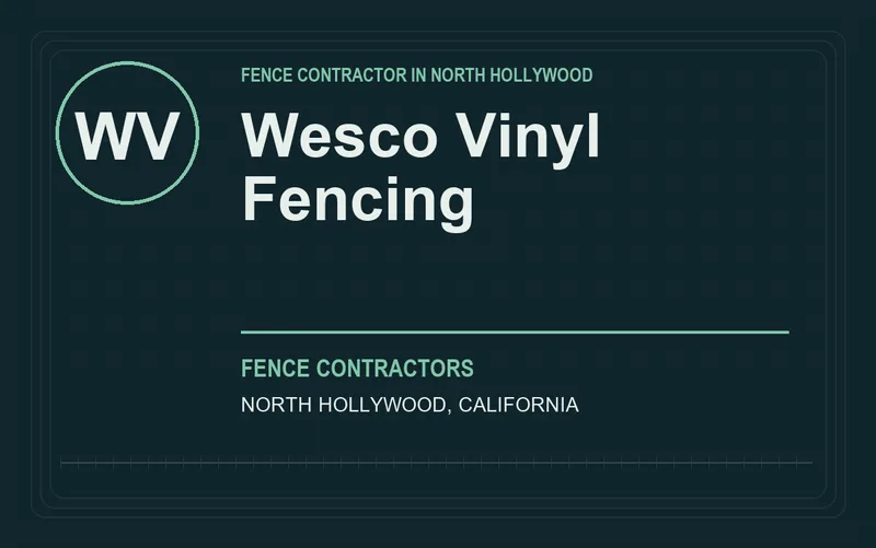 Wesco Vinyl Fencing in North Hollywood, California