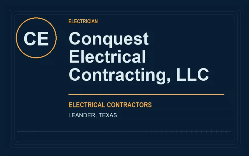 Conquest Electrical Contracting, LLC in Leander, Texas