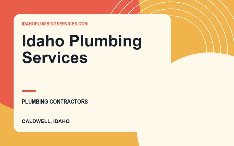 Idaho Plumbing Services in Caldwell, Idaho