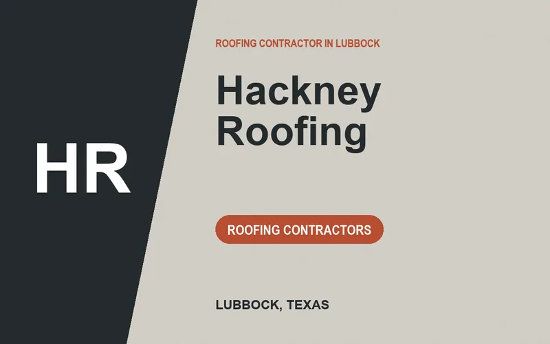 Hackney Roofing in Lubbock, Texas
