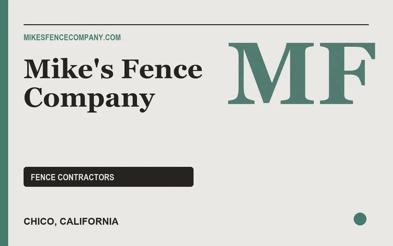 Mike's Fence Company in Chico, California