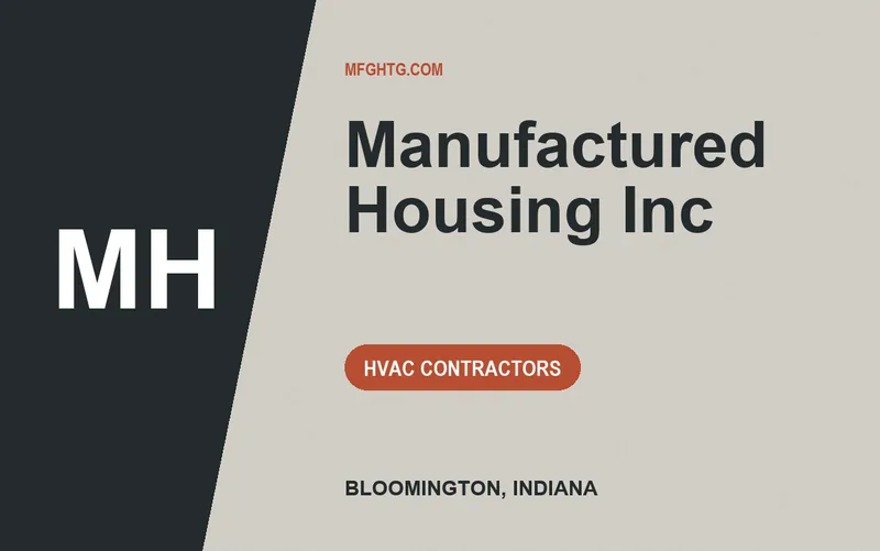 Manufactured Housing Inc in Bloomington, Indiana