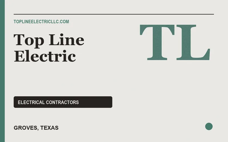 Top Line Electric in Groves, Texas