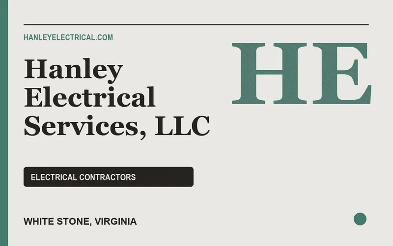 Hanley Electrical Services, LLC in White Stone, Virginia