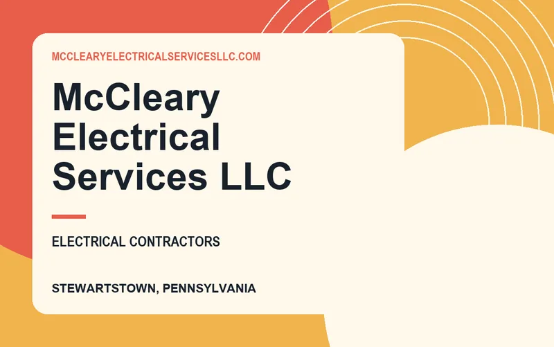 McCleary Electrical Services LLC in Stewartstown, Pennsylvania