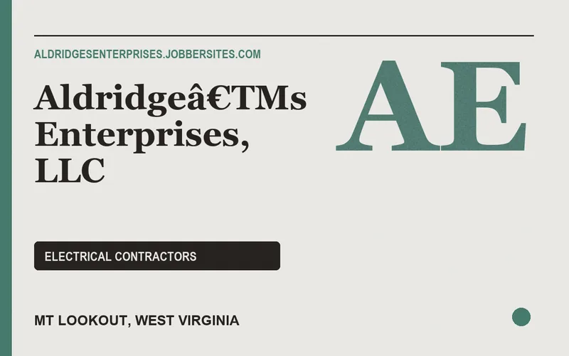 Aldridgeâ€TMs Enterprises, LLC in Mt Lookout, West Virginia