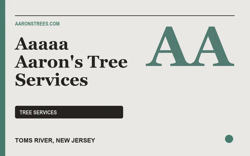 Aaaaa Aaron's Tree Services in Toms River, New Jersey