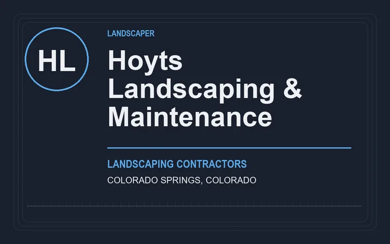 Hoyts Landscaping & Maintenance in Colorado Springs, Colorado