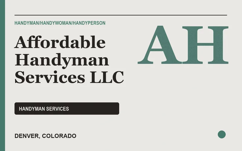 Affordable Handyman Services LLC in Denver, Colorado