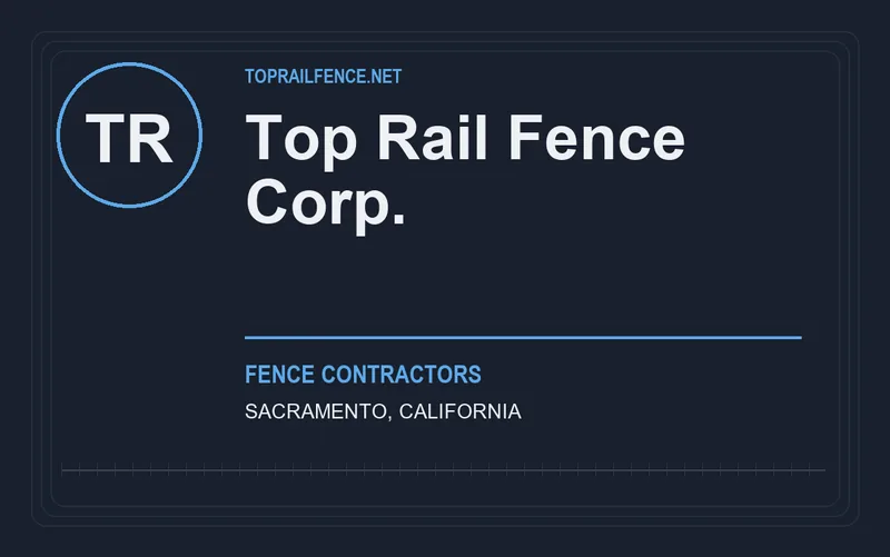 Top Rail Fence Corp. in Sacramento, California