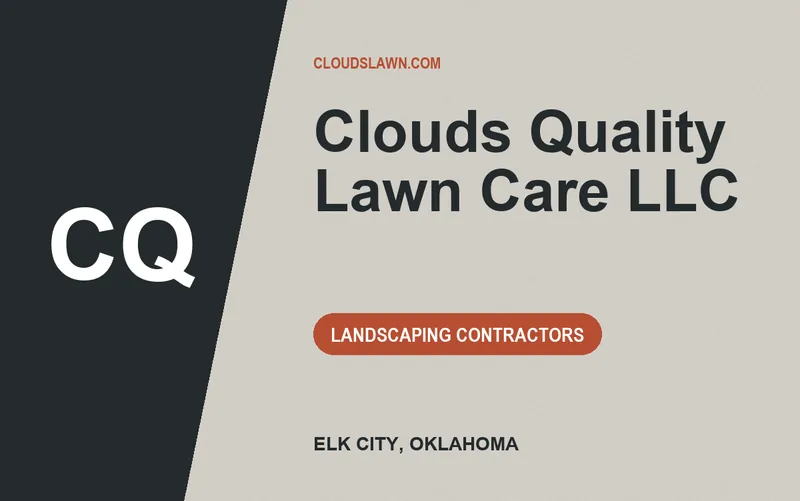 Clouds Quality Lawn Care LLC in Elk City, Oklahoma