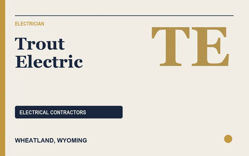Trout Electric in Wheatland, Wyoming