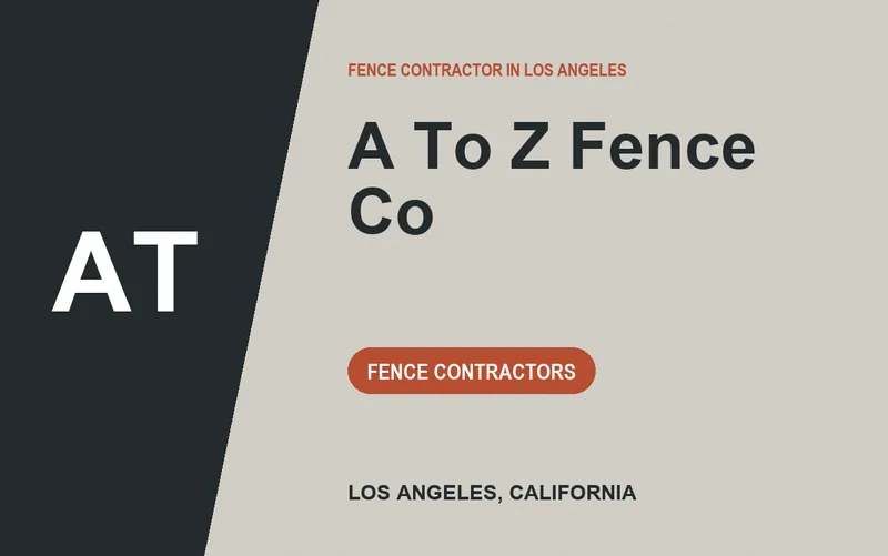 A To Z Fence Co in Los Angeles, California