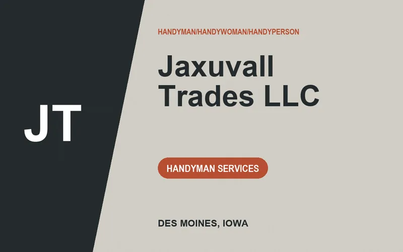 Jaxuvall Trades LLC in Des Moines, Iowa