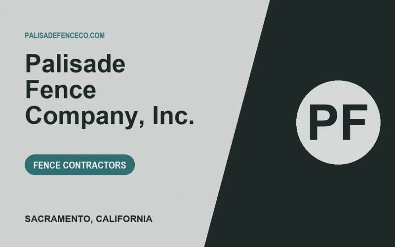 Palisade Fence Company, Inc. in Sacramento, California