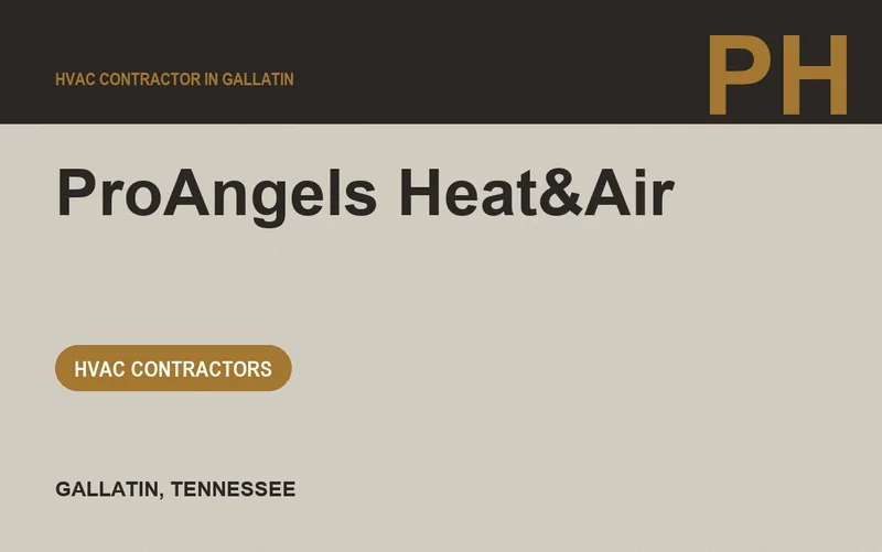 ProAngels Heat&Air in Gallatin, Tennessee