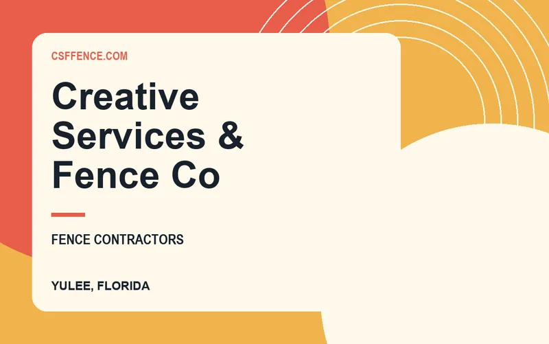 Creative Services & Fence Co in Yulee, Florida