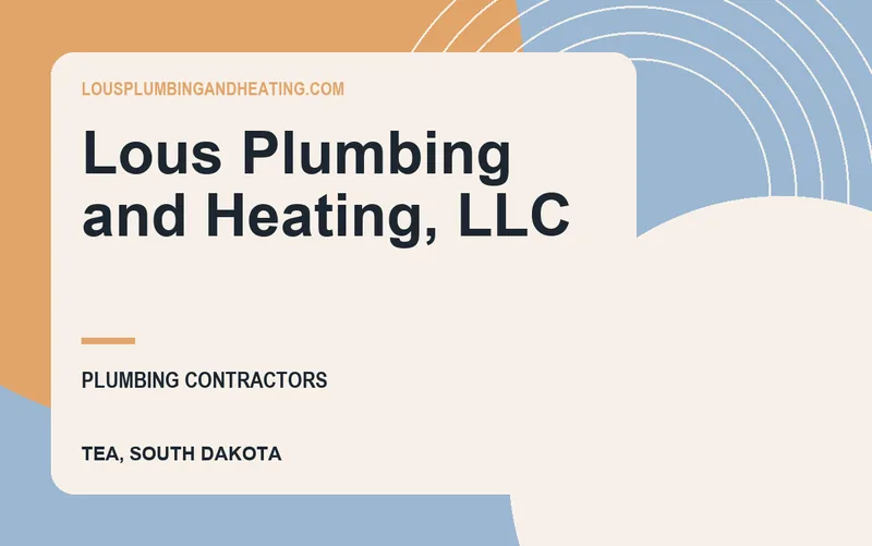 Lous Plumbing and Heating, LLC in Tea, South Dakota