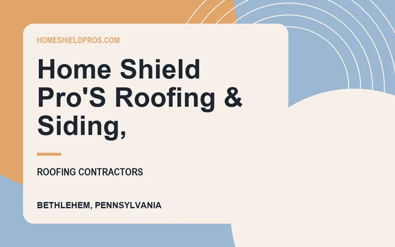 HOME SHIELD PRO'S ROOFING & SIDING, in Bethlehem, Pennsylvania