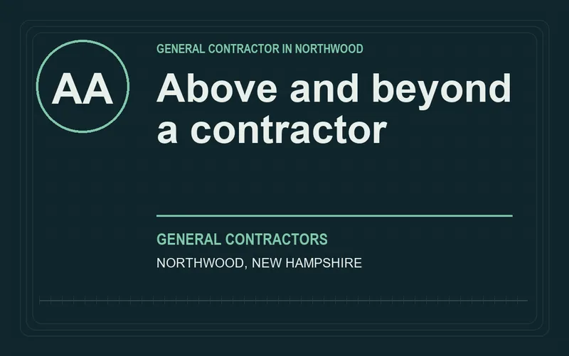 Above and beyond a contractor in Northwood, New Hampshire