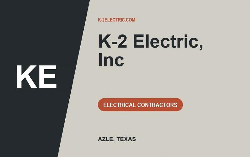 K-2 Electric, Inc in Azle, Texas