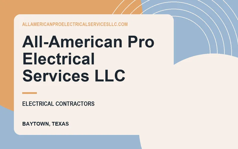 All-American Pro Electrical Services LLC in Baytown, Texas